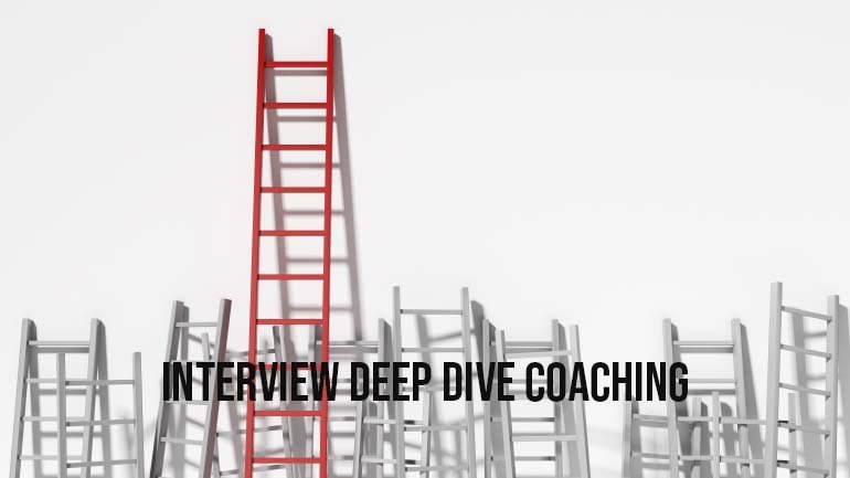 Interview Deep Dive Coaching